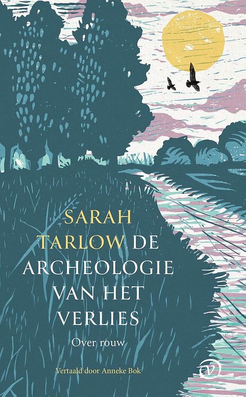 Foto van De archeologie van het verlies - sarah tarlow - ebook