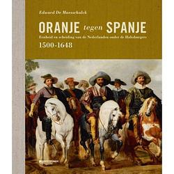 Foto van Oranje tegen spanje (1500-1648)