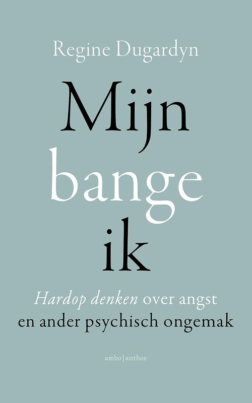 Foto van Mijn bange ik - regine dugardyn - ebook