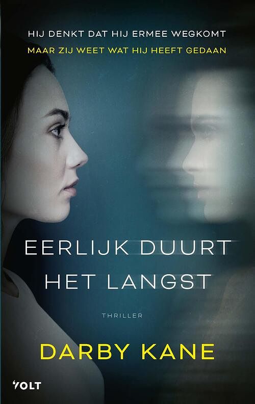 Foto van Eerlijk duurt het langst - darby kane - ebook (9789021460260)