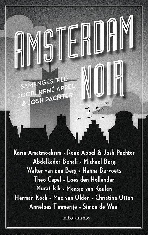 Foto van Amsterdam noir - josh pachter, rené appel - ebook (9789026339189)