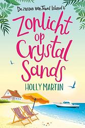 Foto van Zonlicht op crystal sands - holly martin - ebook (9789020547597)