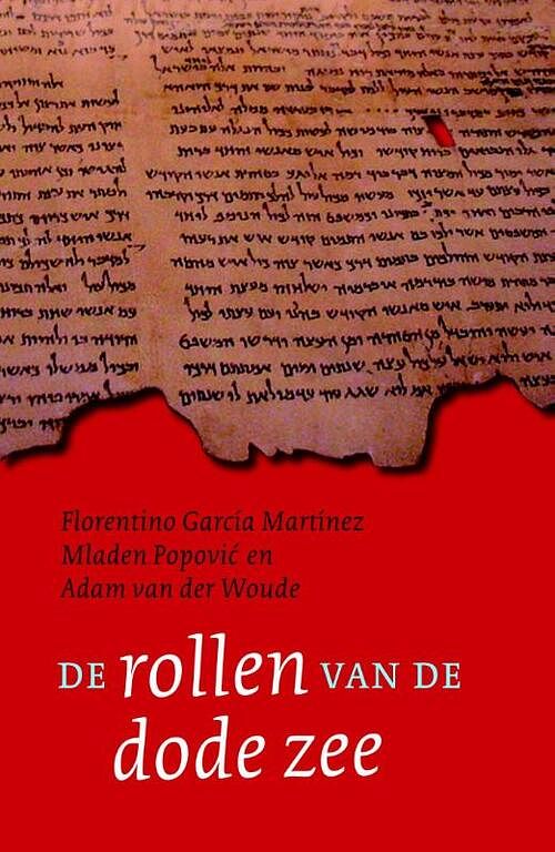 Foto van De rollen van de dode zee - adam van der woude, florentino garcía martínez - ebook (9789025902926)