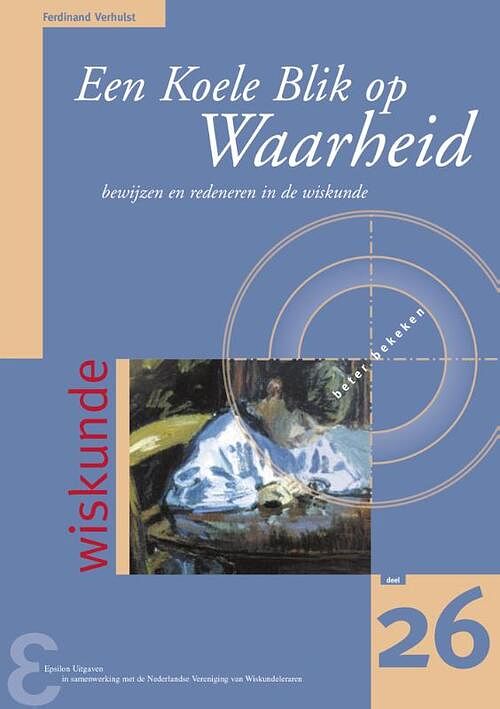 Foto van Een koele blik op waarheid - f.c. verhulst - paperback (9789050411004)