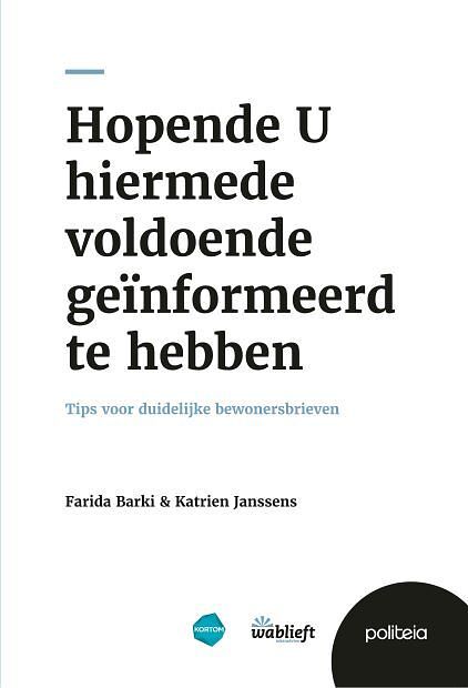 Foto van Hopende u hiermede voldoende geïnformeerd te hebben - farida barki, katrien janssens - paperback (9782509040626)