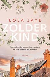 Foto van Zolderkind - lola jaye - ebook