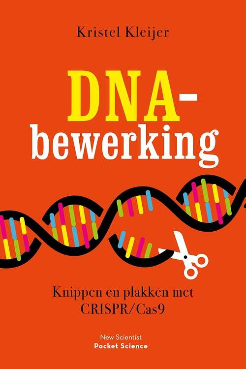 Foto van Dna-bewerking - kristel kleijer - ebook (9789085716488)