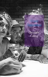 Foto van Brussels calling - frank depreitere - paperback (9789402118001)