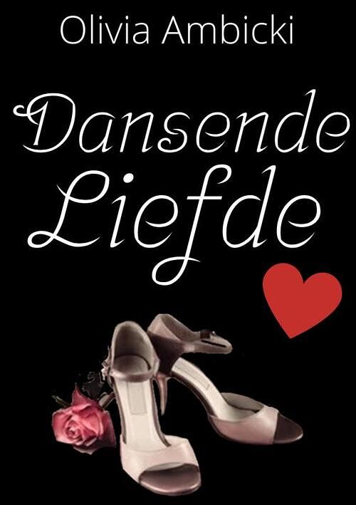 Foto van Dansende liefde - olivia ambicki - paperback (9789464805017)