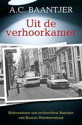 Foto van Uit de verhoorkamer - a.c. baantjer - paperback (9789026167973)