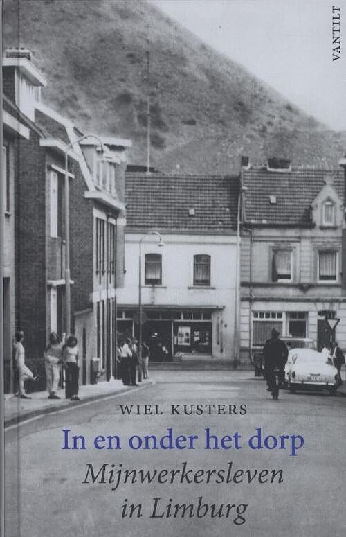 Foto van In en onder het dorp - wiel kusters - ebook (9789460041624)