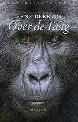 Foto van Over de taag - hans dekkers - ebook (9789028427327)