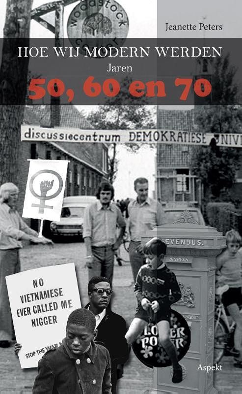 Foto van Hoe wij modern werden - jeanette peters - paperback (9789461537416)