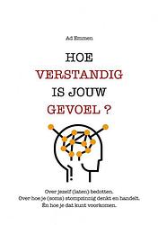 Foto van Hoe verstandig is jouw gevoel? - ad emmen - paperback (9789464859287)