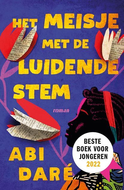 Foto van Het meisje met de luidende stem - abi daré - paperback (9789056727482)