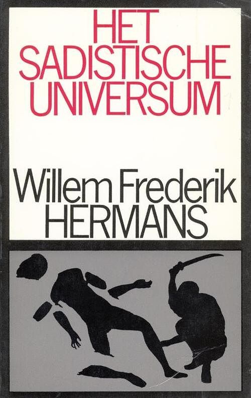 Foto van Het sadistische universum - willem frederik hermans - ebook (9789023473206)