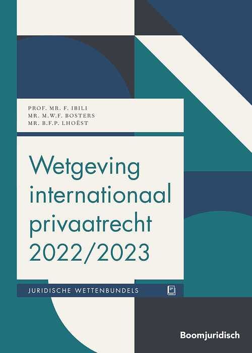 Foto van Wetgeving internationaal privaatrecht 2022/2023 - paperback (9789462909977)