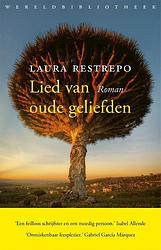 Foto van Lied van oude geliefden - laura restrepo - paperback (9789028452954)