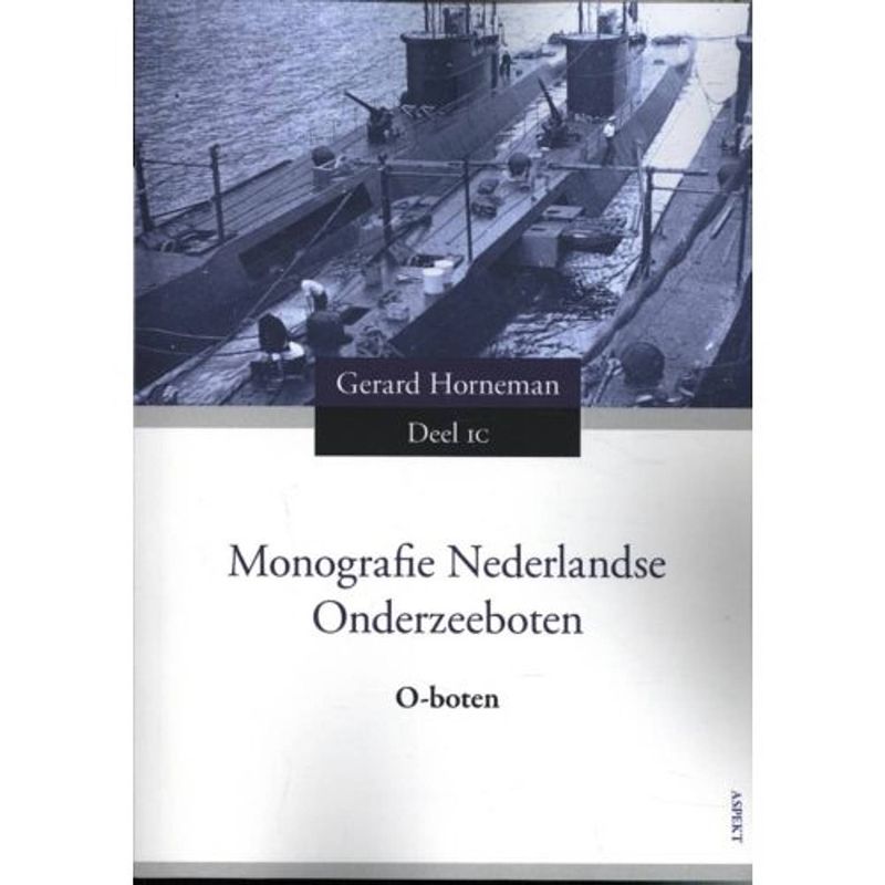 Foto van Monografie nederlandse onderzeeboten / deel 1c