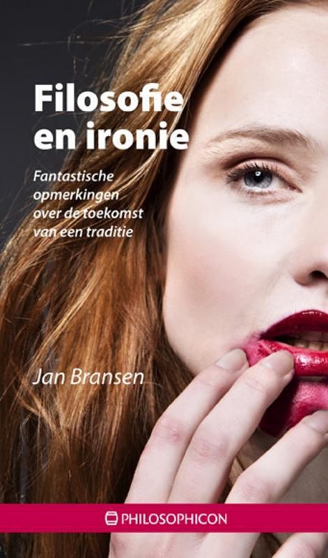 Foto van Filosofie en ironie - jan bransen - paperback (9789460510687)