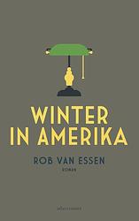 Foto van Winter in amerika - rob van essen - ebook (9789025450939)