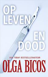 Foto van Op leven en dood - olga bicos - ebook