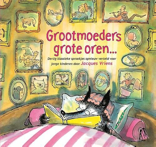 Foto van Grootmoeders grote oren - jacques vriens - ebook (9789000328642)