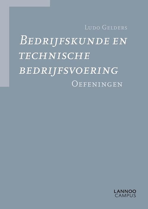 Foto van Bedrijfskunde en technische bedrijfsvoering - ludo gelders - ebook (9789401484664)