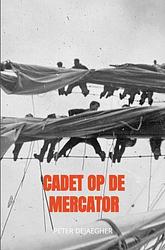 Foto van Cadet op de mercator - peter dejaegher - paperback (9789464489019)