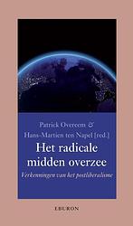 Foto van Het radicale midden overzee - hans-martien ten napel, patrick overeem - paperback (9789463013819)