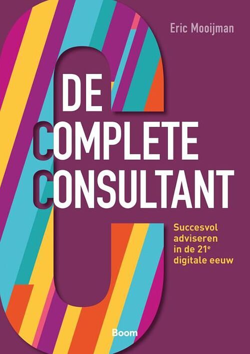 Foto van De complete consultant - e.a.m. mooijman - ebook (9789024439119)