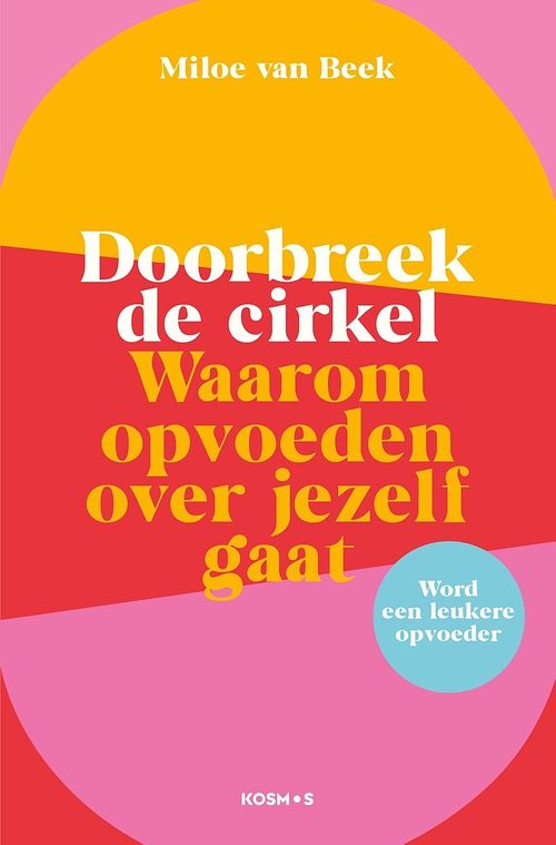 Foto van Doorbreek de cirkel - miloe van beek - ebook