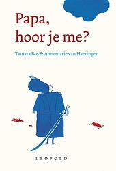 Foto van Papa, hoor je me? - tamara bos - ebook (9789025866327)