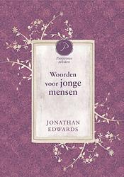 Foto van Woorden voor jonge mensen - jonathan edwards - ebook (9789462783027)