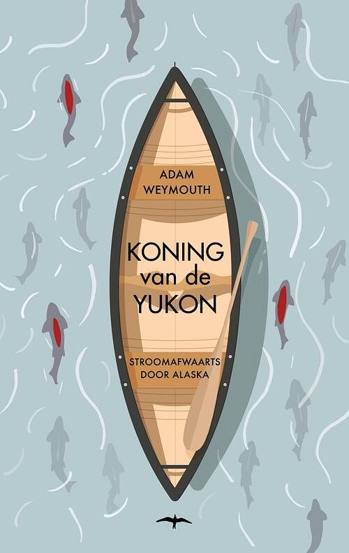 Foto van Koning van de yukon - adam weymouth - ebook (9789400404397)