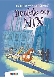 Foto van Drukte om nix - esther van lieshout - hardcover (9789048744961)