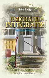 Foto van Van emigratie tot integratie - heiko leugs - paperback (9789461852595)