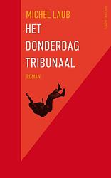 Foto van Het donderdagtribunaal - michel laub - ebook (9789026340246)