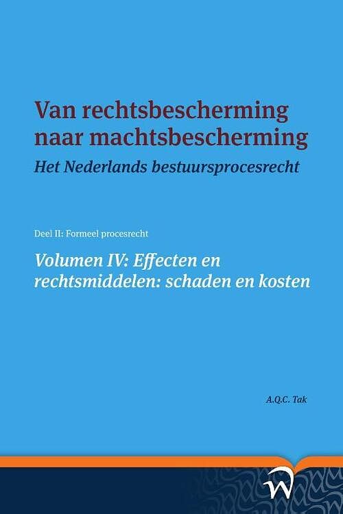 Foto van Van rechtsbescherming naar machtsbescherming - a.q.c. tak - paperback (9789462405042)