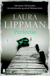 Foto van Perfectie - laura lippman - ebook (9789402308860)