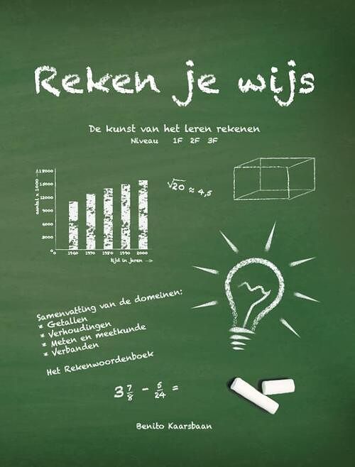 Foto van Reken je wijs - benito kaarsbaan - paperback (9789491337215)