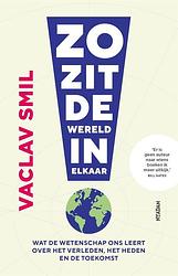 Foto van Zo zit de wereld in elkaar - vaclav smil - ebook (9789046827697)