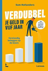 Foto van Verdubbel je geld in 5 jaar - sam hollanders - ebook (9789401464499)