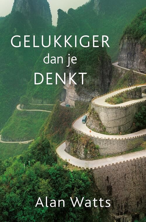 Foto van Gelukkiger dan je denkt - alan watts - ebook (9789020215748)