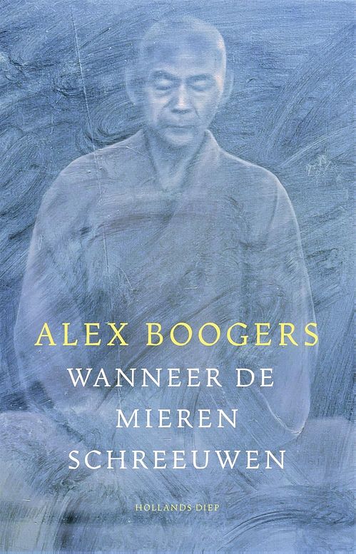 Foto van Wanneer de mieren schreeuwen - alex boogers - ebook