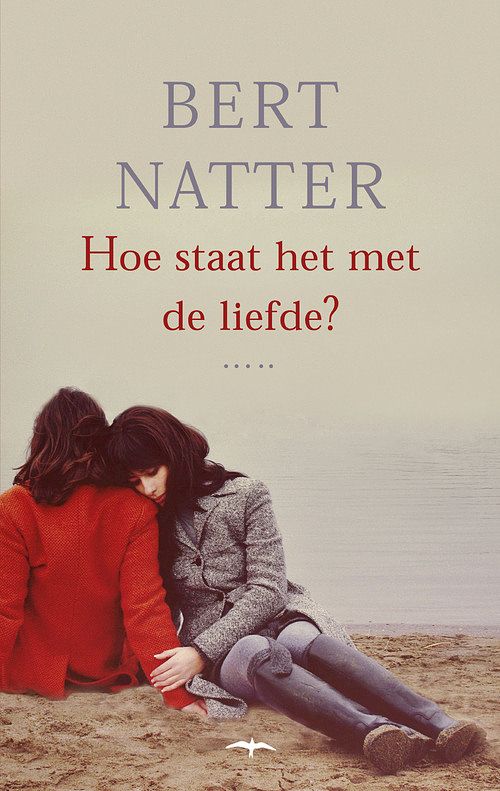 Foto van Hoe staat het met de liefde? - bert natter - ebook (9789400403741)