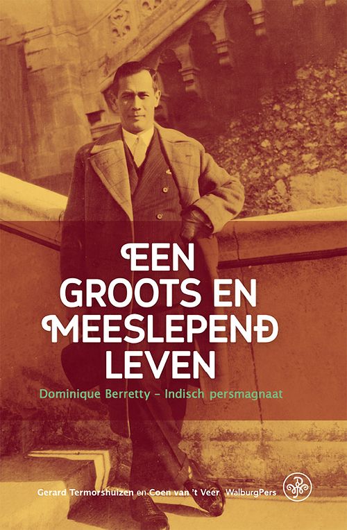 Foto van Een groots en meeslepend leven - coen van 'st veer, gerard termorshuizen - ebook (9789462495760)