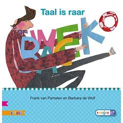 Foto van Taal is raar / avi e3 - veilig leren lezen