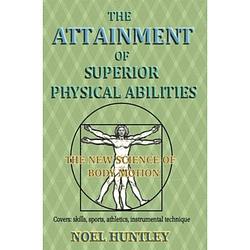 Foto van The attainment of superior physical abilities