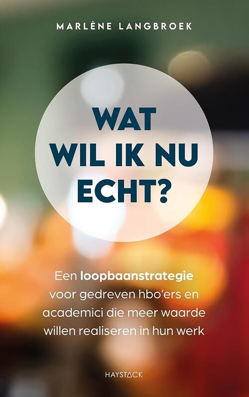 Foto van Wat wil ik nu echt? - marlène langbroek - ebook (9789461264305)